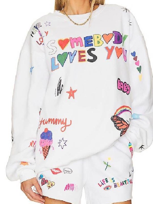 Somebody Loves You Sweatshirt